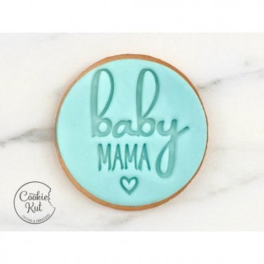 Baby Mama - Embosser Stamp