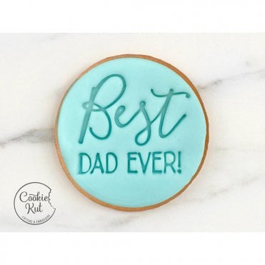 Best Dad Ever - Fathers Day Embosser Stamp
