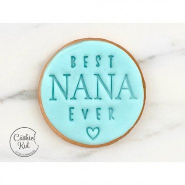 Best Nana Ever Embosser Stamp