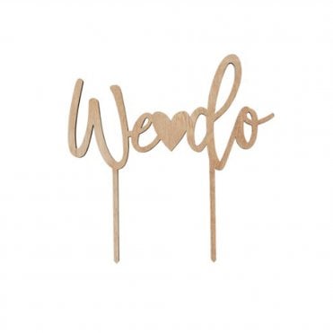Wooden Cake Topper - WE DO