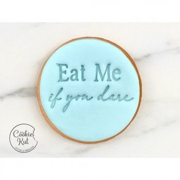 Eat Me If You Dare - Embosser Stamp