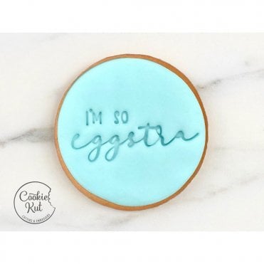 I'm So Eggstra - Easter Embosser Stamp