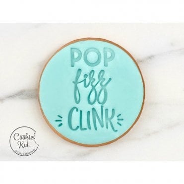 Pop Fizz Clink - Embosser Stamp
