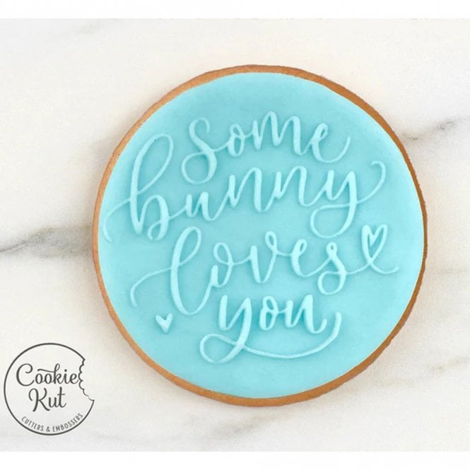 Cookie Kut Some Bunny Loves You - Reverse Embosser Stamp