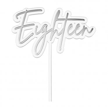 Eighteen - Clear/Silver Double Layer Cake Decorating Topper
