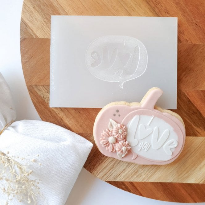 Sarah Maddison I love you Speech Bubble - Cookie Stamp