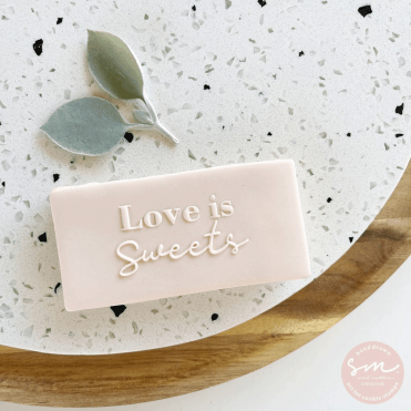 Love is Sweets - Cookie Stamp