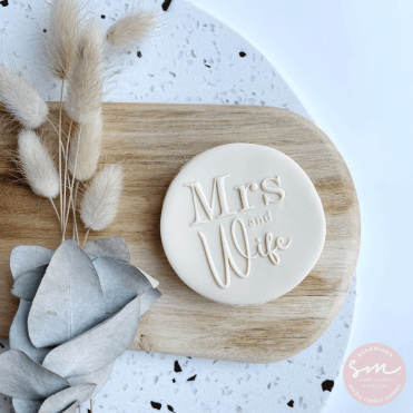 Mrs and Wife - Cookie Stamp
