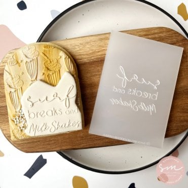 Surf Breaks and Milk Shakes - Cookie Stamp
