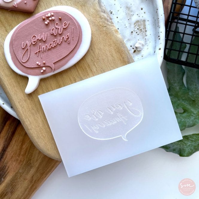 Sarah Maddison You Are Amazing! Speech Bubble - Cookie Stamp